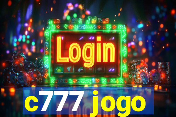 c777 jogo